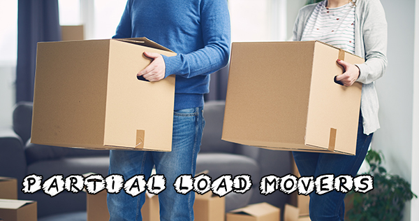 Moving Small Loads? Hire Partial Load Movers