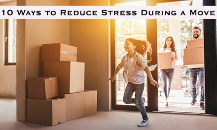 10 Ways to Reduce Stress During a Move