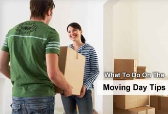 What To Do On Moving Day Tips