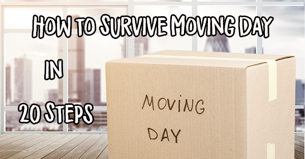 Moving Day Checklist: How to Survive Moving Day in 20 Steps